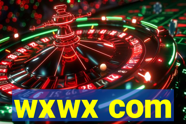wxwx com